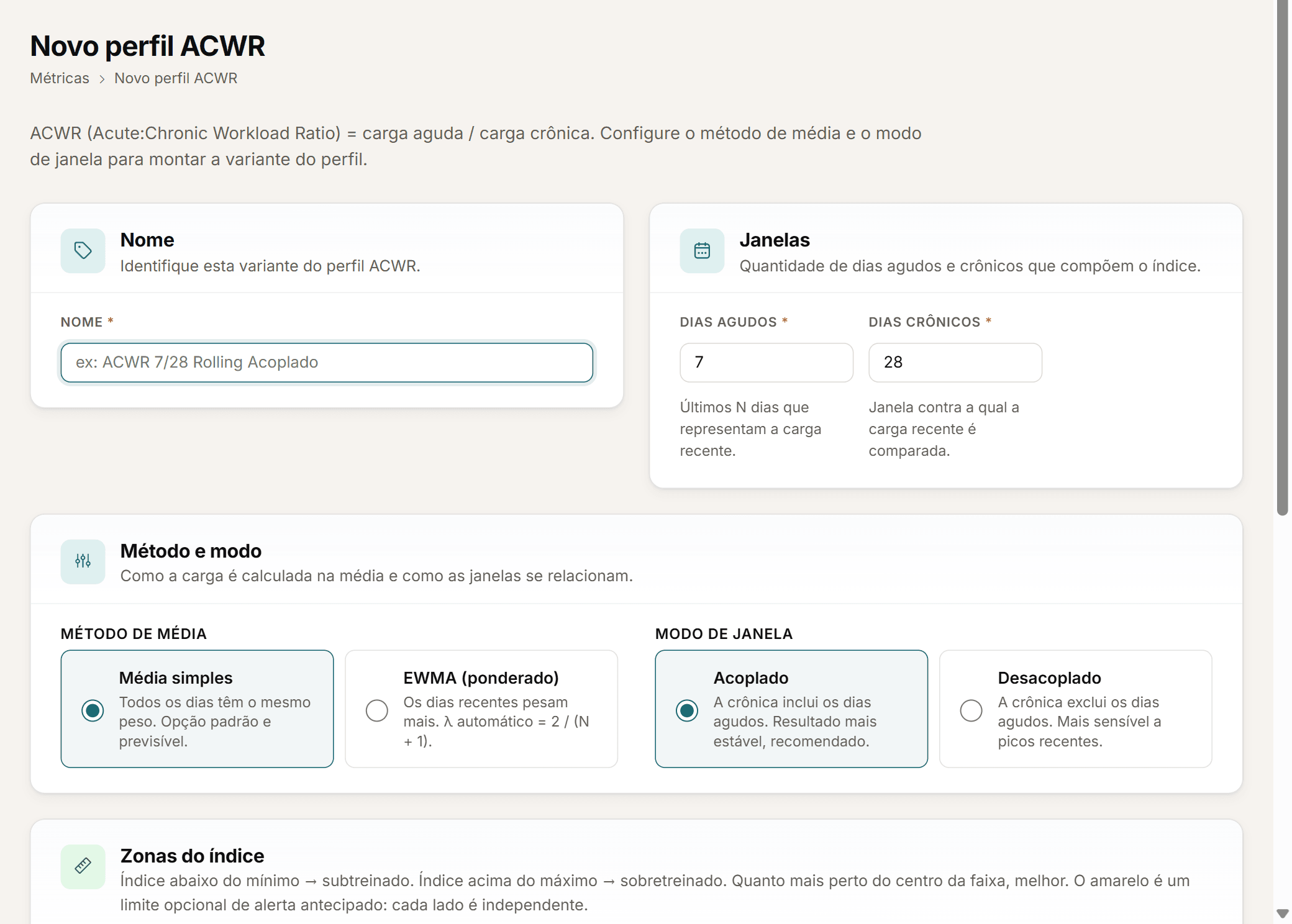 Configuração de um perfil ACWR com janela aguda e crônica, média móvel ou EWMA.